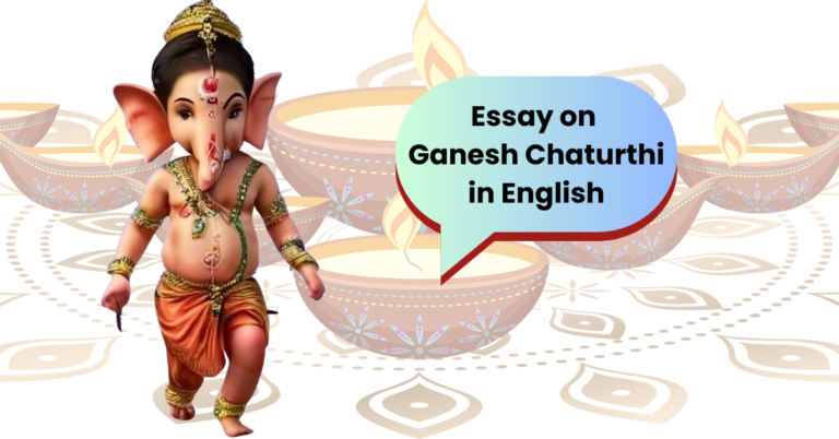 Essay on Ganesh Chaturthi in English