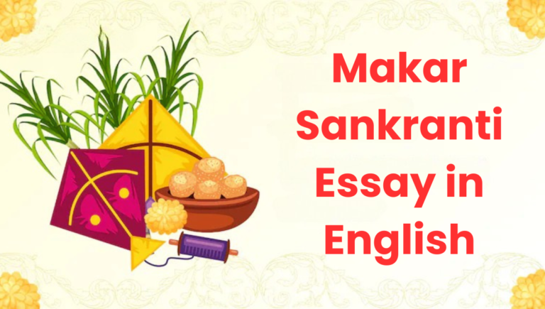 Makar Sankranti Essay in English