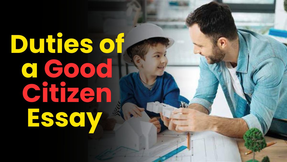 Duties of a Good Citizen Essay in English