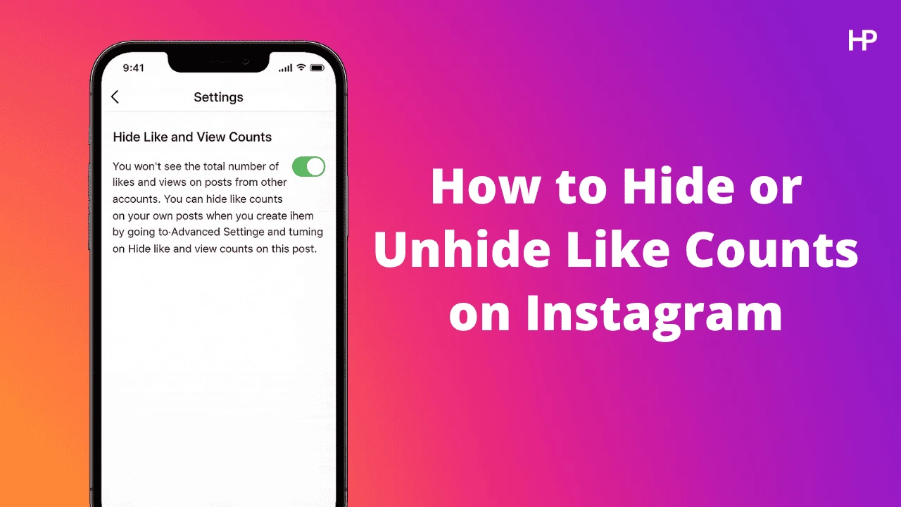 How to Hide or Unhide Like Counts on Instagram Posts and Reels