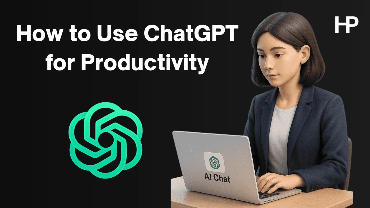 How to Use ChatGPT for Productivity