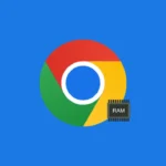 How to Reduce Chrome RAM Usage and Make Your Browser Faster