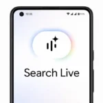 Google Rolls Out Faster Gemini Live Experience and Brings Search Live to More Users Worldwide