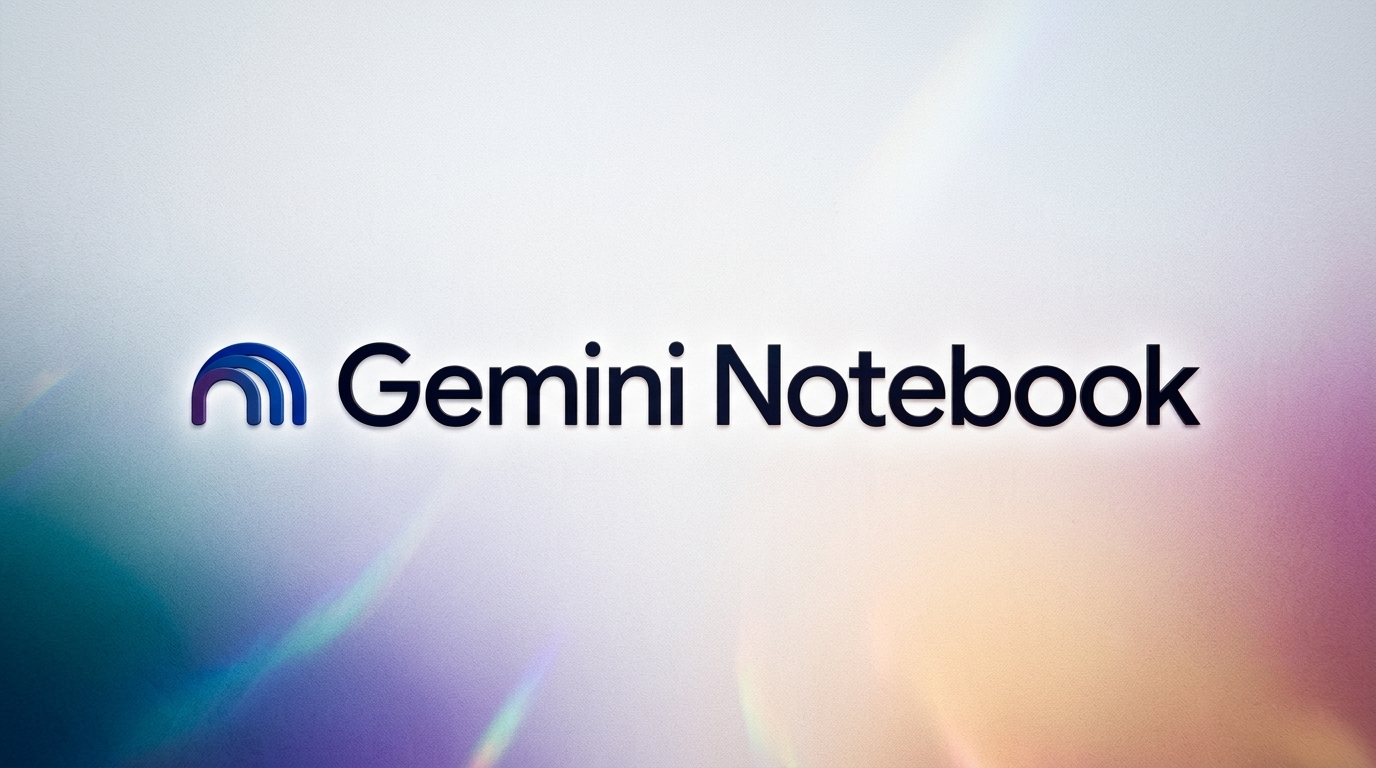Google Rebrands NotebookLM as Gemini Notebook: Smarter AI Research Tool Gets a New Identity