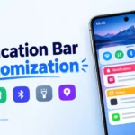 Notification Bar Customization: A Simple Guide to Personalizing Your Android Phone